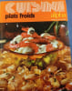 Cuisine: Plats froids. 