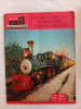 La Vie du Rail - Le Disneyland Santa-F&eacute; Railroad / N&ordm; 545./avril 1956. Walt Disney