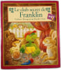 Le club secret de Franklin. Paulette Bourgeois • Brenda Clark