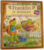 Franklin et An&eacute;mone. Paulette Bourgeois • Brenda Clark