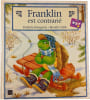 Franklin est contrari&eacute;. Paulette Bourgeois • Brenda Clark