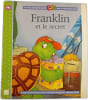 Franklin et le secret. Paulette Bourgeois et Brenda Clark