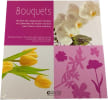 Bouquets. Mo&euml;c Didier-Pierre  Guillard Arnaud  Rolland P&eacute;n&eacute;lope  Gounot Michel