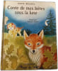 Conte de mes b&ecirc;tes sous la lune. LOUISE BELLOCQ