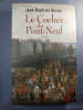 Le Cocher du Pont-Neuf. Jean-Baptiste Bester