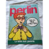 Perlin N&deg;19 T'As Vu Mes Lunettes. 