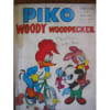 Piko Woody Woodpecker N&deg; 9 : Le Roi De L'Arene. 