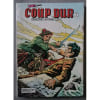 Coup Dur N&deg; 17 : D&eacute;partement Z&eacute;ro La Chambre Des Tortures. 