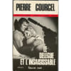 Le Del&eacute;gu&eacute; Et L'Insaisissable. Michel GOURDON Pierre COURCEL