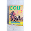 Colt Album N&deg; 21 : 3 Num&eacute;ros Du63 Au 65. 