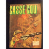 Casse Cou N&deg; 13 : Le Balafr&eacute;. 