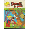 Album Dennis La Malice N&deg; 1 : Il &Eacute;tait Une Fois. 