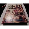 Collection Amarante N&deg; 2 : La Chute De Berlin. 