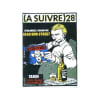 A Suivre N&deg; 28. 