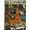 A Suivre N&deg; 49. 