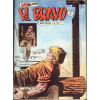El Bravo N&deg; 81 : Duel Pour Une Ombre. 