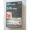 Un Safari Pour Face D'Ange. SAINT MOORE ADAM