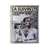 A Suivre N&deg; 75 Du 01/04/1984. 