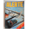 Alerte N&deg;21 - Recueil Avec Num&eacute;ros 70 Et 71. 