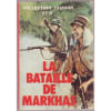 Collection Frisson N&deg; 2 : La Bataille De Markhas. 