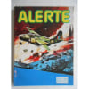 Alerte N&deg;65 - Le Grand Secret. 