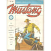 Mustang ( Mensuel ) N&deg; 142 : Tex + Galton Et Trumbo. 