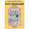 Ecrit &Agrave; Buchenwald - 1944-1945. Foucher-Cr&eacute;teau Roger