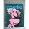 Charlie Mensuel - N&deg; 99 Avril 1977. 
