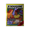 Bouquine (Je) N&deg; 25 Du 01/03/1986 - Le Plus Beau Des Pieges Par Patrick Grainville - En Bd - Sans Famille D'Hector Malot. 