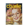 Charlie Mensuel N&deg; 9 Du 01/12/1982 - Les Inoxydables - Tron - Annie - Le Secret De Nimh - Pin-Up Art - Gretchen En Uniformes. 