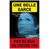 Une Belle Garce. Jean-Louis Viot