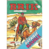 Brik ( Trimestriel / B.D. Aventure ) N&deg; 211 : Le Corsaire De Fer + Calico Jack + Max Des &Icirc;les. 