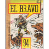 El Bravo N&deg; 94 : Bd Petit Format. 