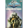 Commandos De L'Espace. Guieu Jimmy