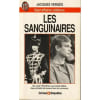 Les Sanguinaires - Sept Affaires C&eacute;l&egrave;bres. Verges Jacques