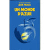Un Monde D'Azur. Jack Vance