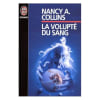 La Volupt&eacute; Du Sang. Collins Nancy