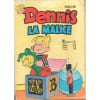 Dennis La Malice Poche N&deg; 36 Operation Porte Ouverte. 