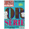 Fluide Glacial. Hors-S&eacute;rie N&deg;7. &Eacute;t&eacute; 1999 7. 