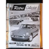 Retro Collection Magazine N&deg; 49 Rouler En Citroen Ds 19. 