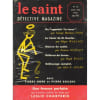 Le Saint D&eacute;tective Magazine N&deg; 16 : Leslie Charteris - George Harmon Coxe - Edgar Wallace - Francis Didelot - Clive F. Adams. 