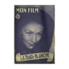 Mon Film N&deg; 217 Du 18/10/1950 - La Valse Blanche Ariane Borg Lise Delamare Annette Poivre Sophie Desmarets - Portrait Sur 2 Pages. 