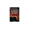 La Poup&eacute;e Qui D&eacute;vora Sa M&egrave;re. Campbell Ramsey