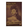 Mon Film N&deg; 68 Du 12/11/1947 - Une Femme Dangereuse Ida Lupino. 