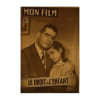 Mon Film N&deg; 142 Du 11/05/1949 - Le Droit De L'Enfant Jean Chevrier France Vernillon. 