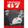 Cinema 67 N&deg; 116 : Renoir - Mouchette - Blow Up - Cin&eacute;ma G&eacute;orgien. 