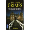 Le Jeu De La V&eacute;rit&eacute;. GRIMES Martha