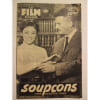 Le Film Complet 7 Mars 1957 N&deg; 607 : Soupcons Frank Villard Anne Vernon. 