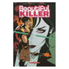 Beautiful Killer Tome 1 - L'Ex&eacute;cutrice Magnifique. Palmiotti Jimmy Noto Phil Hughes Adam Tourriol Ed
