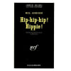 Hip-Hip-Hip ! Hippie. Arrighi Mel